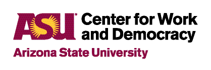 ASU_Center_for_Work_and_Democracy_1_Horiz_CMYK_Print_MaroonGold