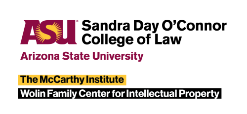 Sandra Day O'Connor College of Law at Arizona State University Logo for the Wolin Family Center for Intellectual Property and the McCarthy Institute